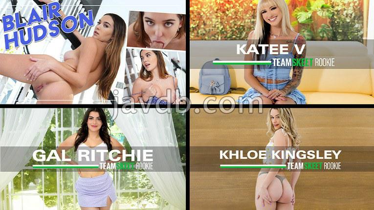 TeamSkeetSelects.24.07.21 Best of She's New 갈 리치 Sophia Sterling Khloe Kingsley 바네사 마리 블레어 헛슨 로즈 러쉬 윈 라이더 로이스 스웰스